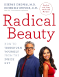 Radical Beauty: How to transform yourself from the inside out Discount