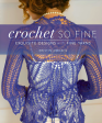 Crochet So Fine : Exquisite Designs With Fine Yarns For Sale