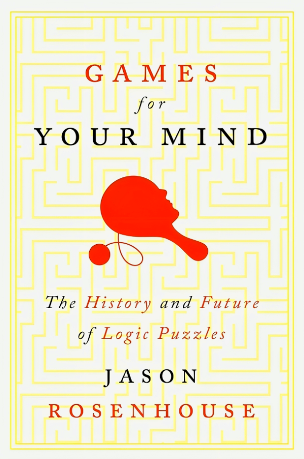 Games for Your Mind: The History and Future of Logic Puzzles Online Sale