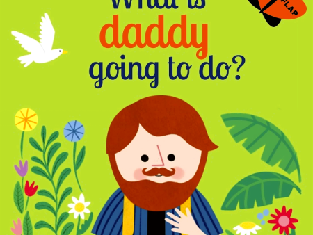 What Is Daddy Going To Do? Discount