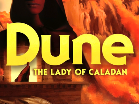 The Caladan Trilogy #2: Dune - The Lady Of Caladan Online now