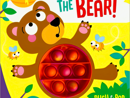 Don t Feed The Bear! (Push Pop Bubble Books) on Sale