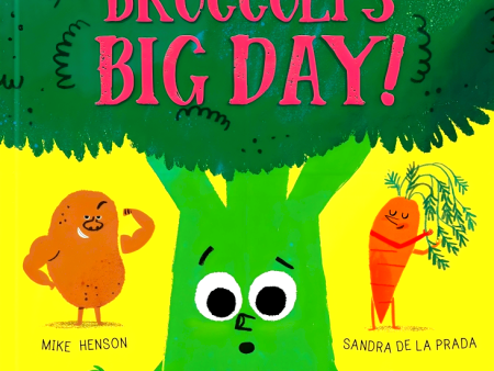 Broccoli s Big Day! Hot on Sale