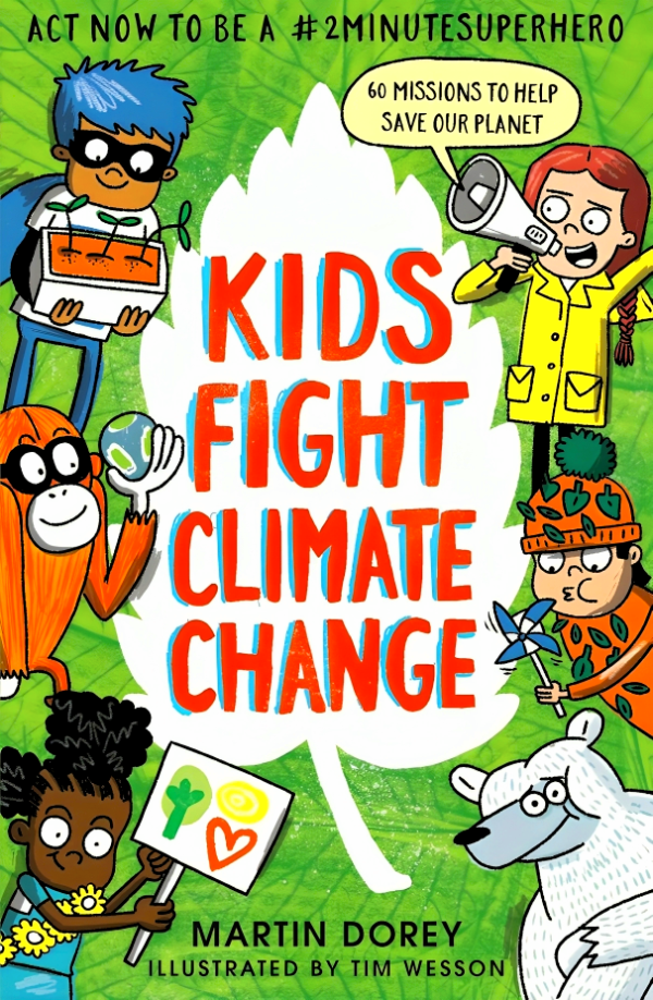 Kids Fight Climate Change: Act Now To Be A #2Minutesuperhero Online Sale