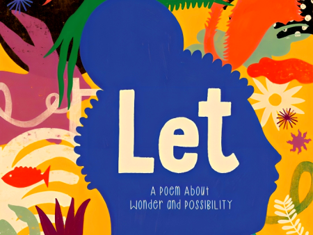 Let: A Poem About Wonder And Possibility on Sale