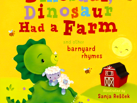 Dinosaur, Dinosaur Had A Farm And Other Barnyard Rhymes Sale