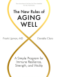 The New Rules Of Aging Well Online Sale