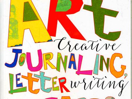 Paper Craft Art: Creative Journalling, Letter Writing And Cards Cheap