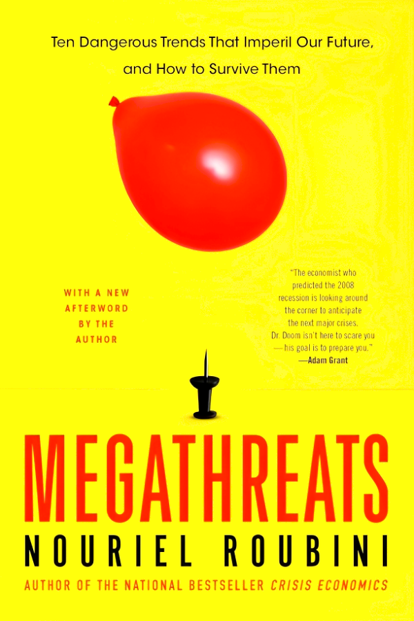 Megathreats: Ten Dangerous Trends That Imperil Our Future, And How To Survive Them Supply