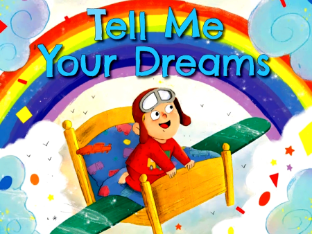 Tell Me Your Dreams Supply