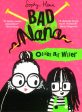 Bad Nana #1: Older Not Wiser For Sale