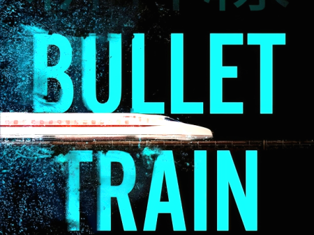 Bullet Train Hot on Sale