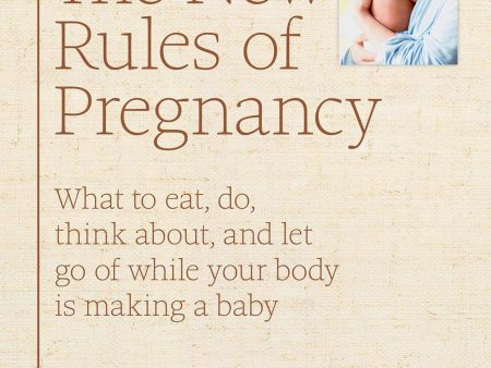 The New Rules Of Pregnancy Online now