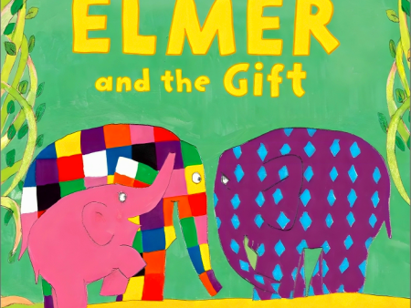 Elmer And The Gift Hot on Sale