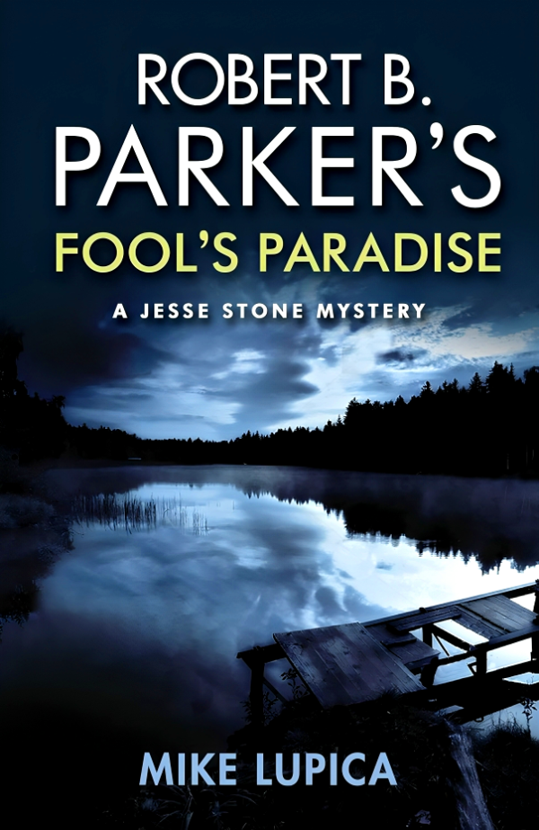 Robert B. Parker s Fool s Paradise Online