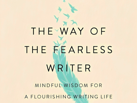 The Way Of The Fearless Writer Cheap