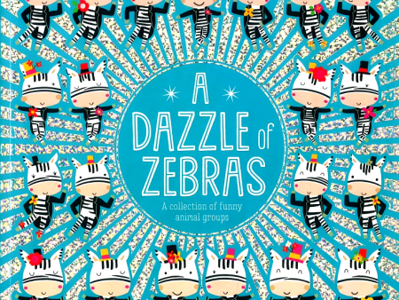 A Dazzle Of Zebras Supply