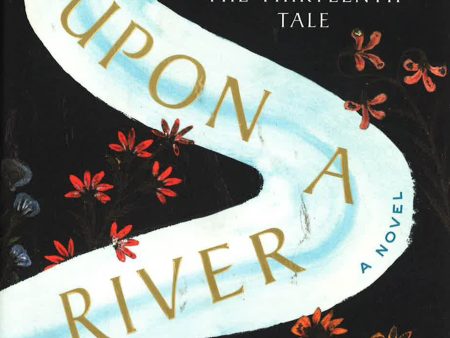 Once Upon A River Hot on Sale