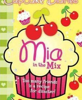 The Cupcake Diaries: Mia In The Mix Cheap