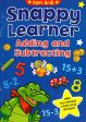 Snappy Learner Adding And Subtracting (Age 6-8) For Cheap